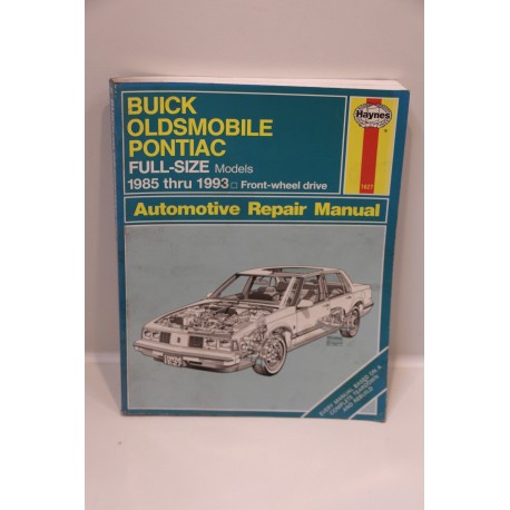 Revue technique pour Buick pour Oldsmobile pour Pontiac de 1985