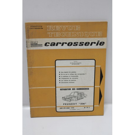 Revue Technique carrosserie pour Peugeot 504 numéro 29 janvier