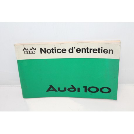 Notice d’entretien pour Audi 100 - Vintage Garage 
