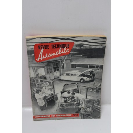 Revue technique automobile équipement du réparateur 1956 -