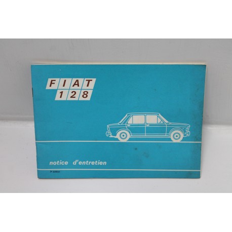 Notice d’entretien pour Fiat 128 - Vintage Garage 