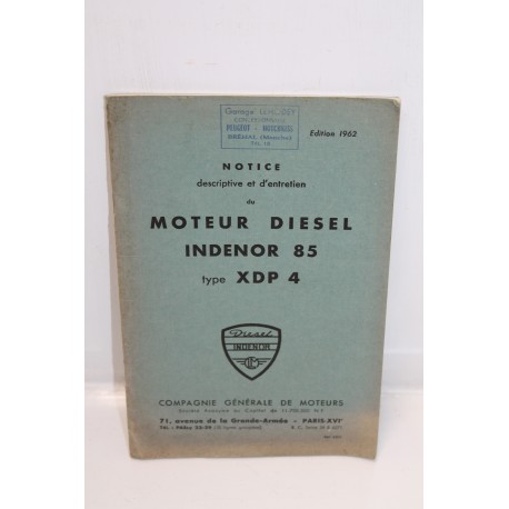 Notice descriptive et d’entretien du moteur diesel Indenor 85