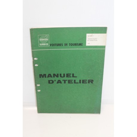 Manuel d’atelier pour Volvo 140 séction 6 : train avant et