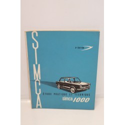 Etude pratique et technique de la pour Simca 1000 seconde édition