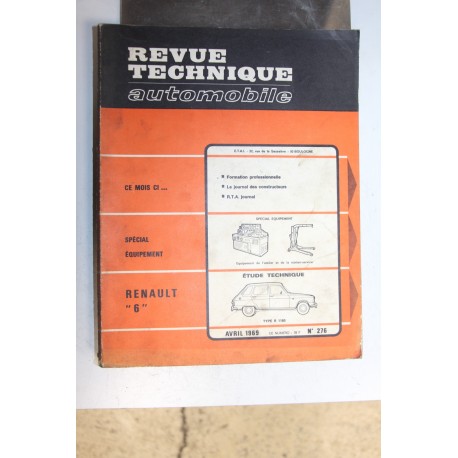 Revues techniques avril 1969 n°276 pour Renault 6 type R1180 -
