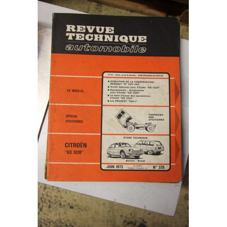 Revues techniques juin 1973 n°325 Citroën GS 1220 berline et
